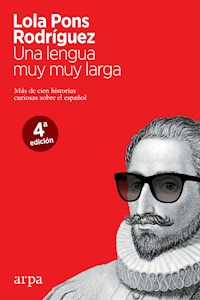 Una lengua muy muy larga - Lola Pons Rodríguez - ebook