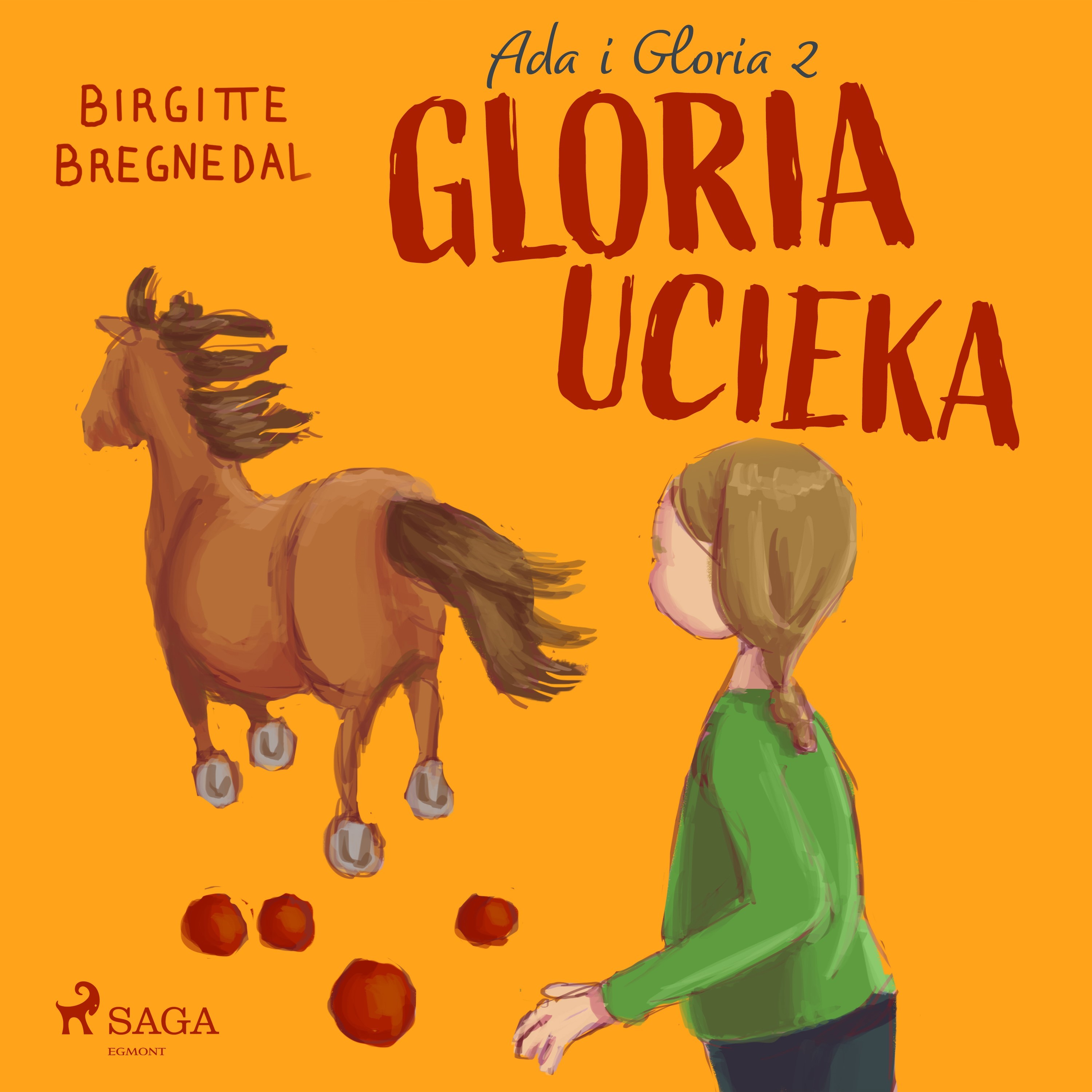 Gloria. Ada i Gloria 2: Gloria ucieka