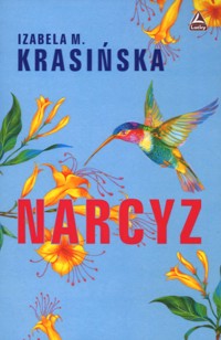 Narcyz - Izabela M. Krasińska - ebook + audiobook + książka