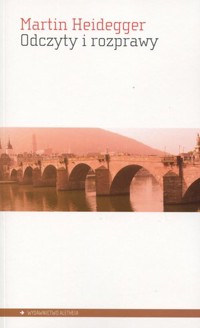 Odczyty i rozprawy - Martin Heidegger - książka