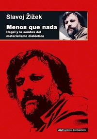 Menos que nada - Slavoj Zizek - ebook