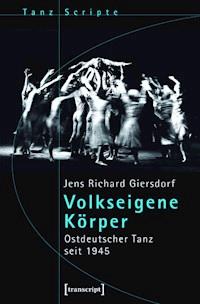 Volkseigene Körper - Jens Richard Giersdorf - ebook