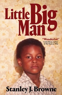 Little Big Man: An Autobiography - Stanley J. Browne - ebook
