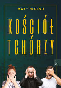 Kościół tchórzy - Walsh Matt - ebook + audiobook + książka