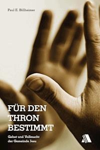Für den Thron bestimmt - Paul E Billheimer - ebook