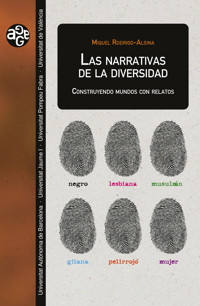 Las narrativas de la diversidad - Miguel Rodrigo Alsina - ebook