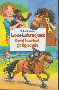 Lou + Lukrecjusz. Dwaj kudłaci przyjaciele - Boehme Julia - ebook