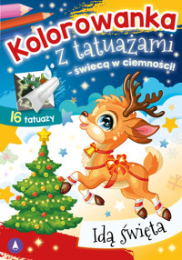 Kolorowanka z tatuażami świecą w ciemności! Idą święta -  - książka