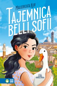 Tajemnica Belli Sofii - Małgorzata Kur - ebook + książka