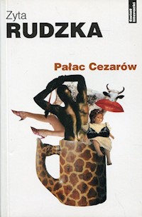 Pałac Cezarów - Zyta Rudzka - książka