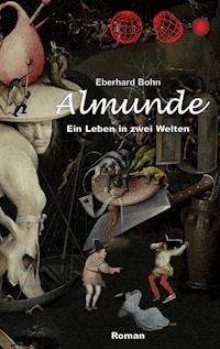 Almunde - Eberhard Bohn - ebook