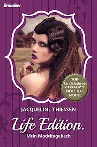 Life edition - Jacqueline Thießen - ebook