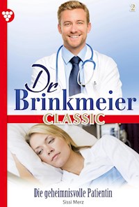 Die geheimnisvolle Patientin - Sissi Merz - ebook