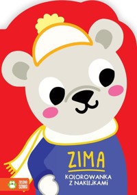 Zimowe kolorowanie. Zima - zbiorowa praca - książka