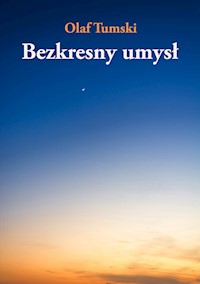 Bezkresny umysł - Olaf Tumski - ebook