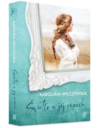 Światło w jej oczach - Karolina Wilczyńska - ebook + audiobook + książka