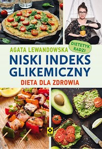 Niski indeks glikemiczny - Agata Lewandowska - ebook + książka
