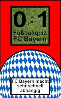 0:1 Fußballquiz FC Bayern - Bob Joblin - ebook