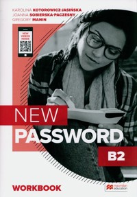 New Password B2 Zeszyt ćwiczeń z kodem do wersji cyfrowej + On-the-go Practice w Student's App - Kotorowicz-Jasińska Karolina, Sobierska-Paczesny Joanna - książka