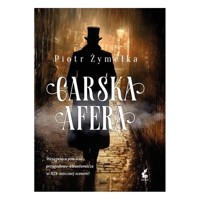 Carska afera - Żymełka Piotr - ebook + książka