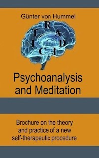 Psychoanalysis and Meditation - Günter von Hummel - ebook