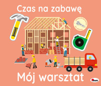 Mój warsztat. Czas na zabawę - Natalia Kawałko-Dzikowska - książka