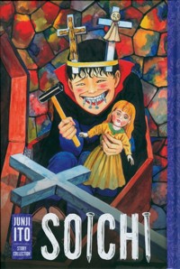 Soichi: Junji Ito Story Collection - Junji Ito - książka