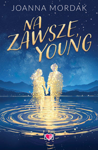 Na zawsze, Young - Mordak Joanna - ebook + książka