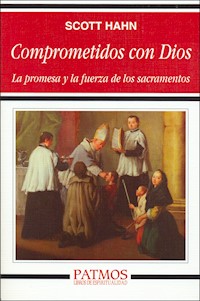 Comprometidos con Dios - Scott Hahn - ebook