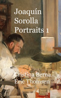 Joaquín Sorolla Portraits 1 - Cristina Berna - ebook