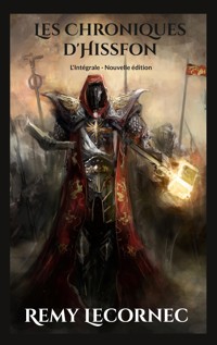 Les Chroniques d'Hissfon l'Intégrale - Remy Lecornec - ebook