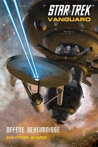 Star Trek - Vanguard 4: Offene Geheimnisse - Dayton Ward - ebook