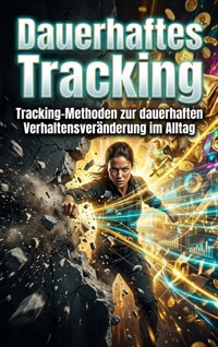 Dauerhaftes Tracking - Magnus Fuchs - ebook