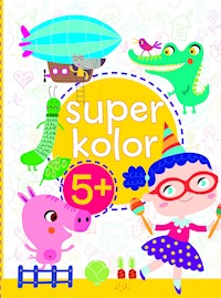 Superkolor 5+ - Monika Kalinowska - ebook + książka