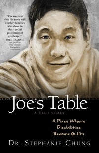Joe's Table - A True Story - Stephanie Chung - ebook