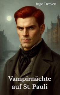 Vampirnächte auf St. Pauli - Ingo Dreven - ebook