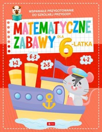 Matematyczne zabawy dla 6-latka -  - książka