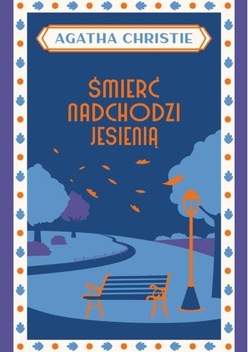 Śmierć nadchodzi jesienią - Agata Christie - ebook + książka
