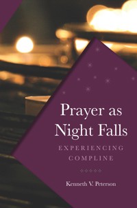 Prayer as Night Falls - Kenneth V. Peterson - ebook
