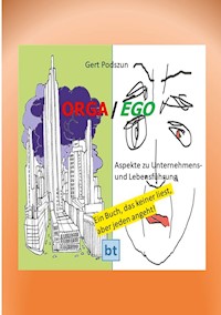 ORGA / EGO - Gert Podszun - ebook