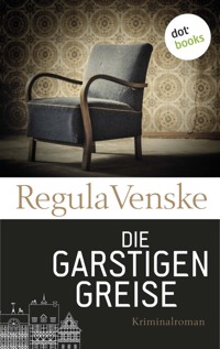 Die garstigen Greise - Regula Venske - ebook