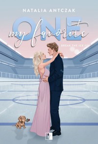 Break the Ice T.2 My Favorite One - Natalia Antczak - książka