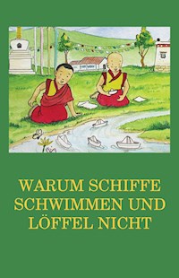 Warum Schiffe schwimmen und Löffel nicht -  - ebook