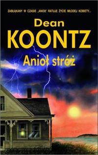 Anioł stróż - Dean Koontz - ebook