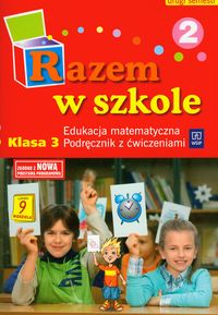 Razem w szkole 3 Podręcznik z ćwiczeniami Część 2 - Brzózka Jolanta, Jasiocha Anna, Panek Teresa - książka