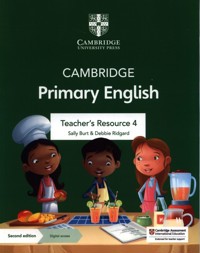 Cambridge Primary English Teacher's Resource 4 with Digital Access - Burt Sally, Ridgard Debbie - książka