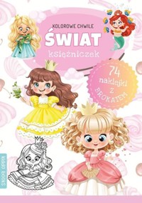 Kolorowe chwile Świat księżniczek -  - książka