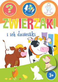 Zwierzaki i ich dzieciaki - Ewa Gorzkowska-Parnas - książka
