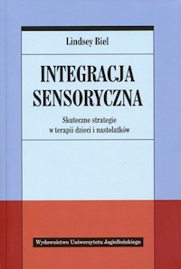 Integracja sensoryczna - Biel Lindsey - książka