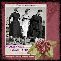 Modehaus Saarland - Paula Abenau - ebook